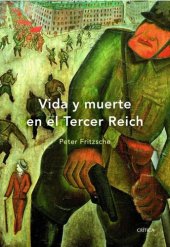 book Vida y muerte en el Tercer Reich