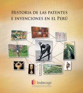 book Historia de las patentes e invenciones en el Perú