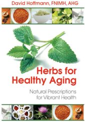 book Herbs for Healthy Aging: Natural Prescriptions for Vibrant Health