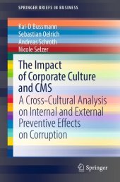 book The Impact of Corporate Culture and CMS: A Cross-Cultural Analysis on Internal and External Preventive Effects on Corruption