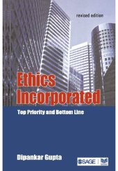 book Ethics Incorporated: Top Priority and Bottom Line