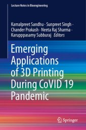 book Emerging Applications of 3D Printing During CoVID 19 Pandemic