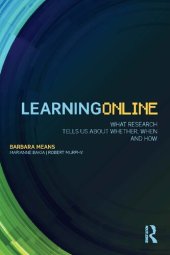 book Learning Online: What Research Tells Us About Whether, When and How