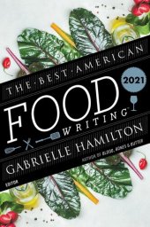 book The Best American Food Writing 2021