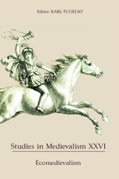 book Studies in Medievalism XXVI: Ecomedievalism