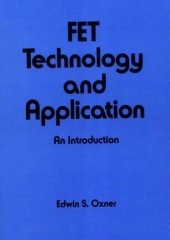 book FET Technology and Application: An Introduction (Electrical and Engineering and Electronics, Vol 54)