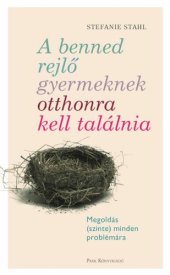 book A benned rejlő gyermeknek otthonra kell találnia