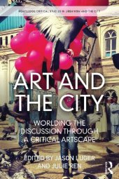 book Art and the City: Worlding the Discussion through a Critical Artscape