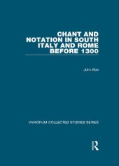 book Chant and Notation in South Italy and Rome before 1300