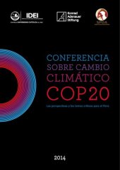 book La conferencia sobre cambio climático (COP 20) : las perspectivas y los temas críticos para el Perú