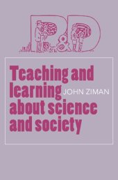 book Teaching and Learning about Science and Society