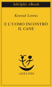 book E l'uomo incontrò il cane