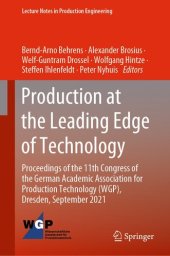 book Production at the Leading Edge of Technology: Proceedings of the 11th Congress of the German Academic Association for Production Technology (WGP), ...