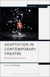 book Adaptation in Contemporary Theatre: Performing Literature