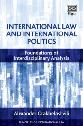 book International Law and International Politics: Foundations of Interdisciplinary Analysis