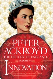 book Innovation: The History of England Volume VI