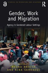 book Gender, Work and Migration: Agency in Gendered Labour Settings