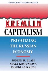 book Kremlin capitalism : the privatization of the Russian economy