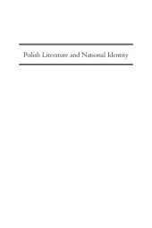 book Polish Literature and National Identity: A Postcolonial Perspective