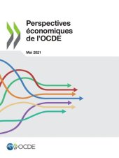 book PERSPECTIVES ECONOMIQUES DE L'OCDE, VOLUME 2021 NUMERO 1.