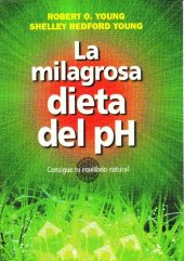 book La milagrosa dieta del PH (SALUD Y VIDA NATURAL) (Spanish Edition)