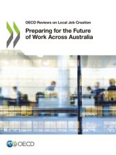 book PREPARING FOR THE FUTURE OF WORK ACROSS AUSTRALIA.