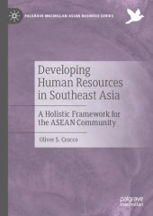 book Developing Human Resources in Southeast Asia: A Holistic Framework for the ASEAN Community