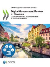 book DIGITAL GOVERNMENT REVIEW OF SLOVENIA.