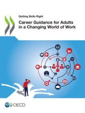 book CAREER GUIDANCE FOR ADULTS IN A CHANGING WORLD OF WORK.