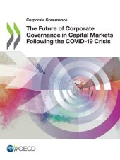 book FUTURE OF CORPORATE GOVERNANCE IN CAPITAL MARKETS FOLLOWING THE COVID-19 CRISIS.