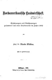 book Nordamerikanische Landwirtschaft: Erfahrungen und Anschauungen gesammelt auf einer Studienreise im Jahre 1889