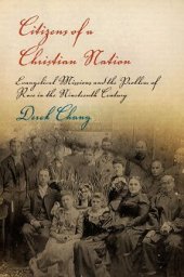 book Citizens of a Christian Nation: Evangelical Missions and the Problem of Race in the Nineteenth Century