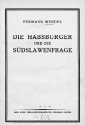 book DIE HABSBURGER UND DIE SÜDSLAWENFRAGE