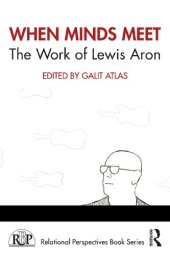 book When Minds Meet: The Work of Lewis Aron