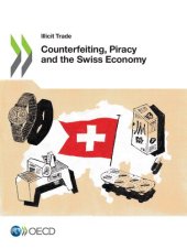 book COUNTERFEITING, PIRACY AND THE SWISS ECONOMY.