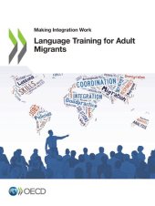 book LANGUAGE TRAINING FOR ADULT MIGRANTS.