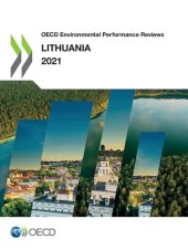 book OECD ENVIRONMENTAL PERFORMANCE REVIEWS : lithuania 2021.