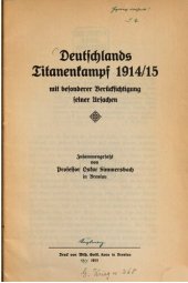 book Deutschlands Titanenkampf 1914'15 mit besonderer Berücksichtigung seiner Ursachen