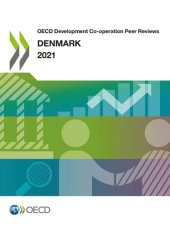 book OECD DEVELOPMENT CO-OPERATION PEER REVIEWS : denmark 2021.