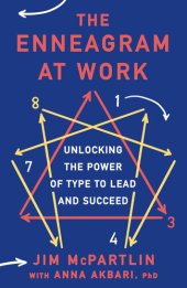 book The Enneagram at Work: Unlocking the Power of Type to Lead and Succeed