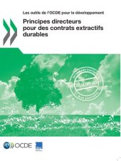 book Les outils de l'OCDE pour le développement Principes directeurs pour des contrats extractifs durables