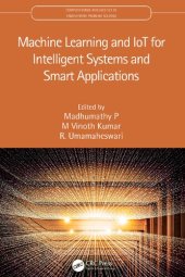 book Machine Learning and IoT for Intelligent Systems and Smart Applications (Computational Intelligence in Engineering Problem Solving)