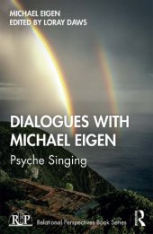 book Dialogues with Michael Eigen: Psyche Singing