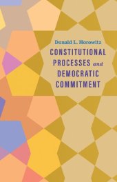 book Constitutional Processes and Democratic Commitment