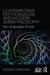 book Contemporary Psychoanalysis and Modern Jewish Philosophy: Two Languages of Love