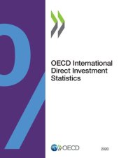 book OECD INTERNATIONAL DIRECT INVESTMENT STATISTICS 2020.