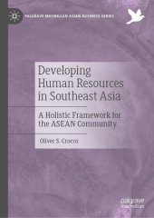 book Developing Human Resources in Southeast Asia: A Holistic Framework for the ASEAN Community