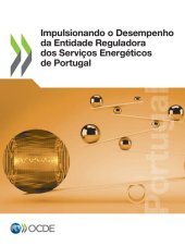 book Impulsionando o Desempenho da Entidade Reguladora dos Serviços Energéticos de Portugal