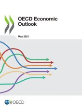 book OECD ECONOMIC OUTLOOK, VOLUME 2021 ISSUE 1.