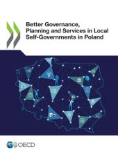 book BETTER GOVERNANCE, PLANNING AND SERVICES IN LOCAL SELF-GOVERNMENTS IN POLAND.